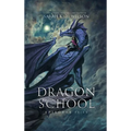 Dragon School: Episodes 11 - 15 - Hardcover