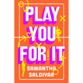 Play You for It - Paperback