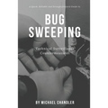 Technical Surveillance Countermeasures: A quick, reliable & straightforward guide to bug sweeping - Paperback