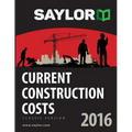 Saylor Current Construction Costs 2016 - Paperback