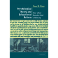 Psychological Thy Education Reform - Paperback
