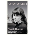 Wayward: Just Another Life to Live - Hardcover