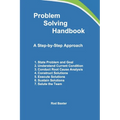 Problem Solving Handbook: A Step-by-Step Approach - Paperback