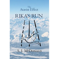 The Atavist Effect: Rika's Run - Paperback