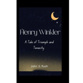 Henry Winkler: A Tale of Triumph and Tenacity - Paperback