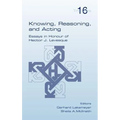 Knowing, Reasoning, and Acting - Hardcover