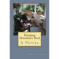 Bringing Abundance Back - Paperback
