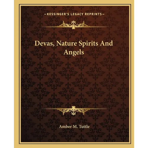 Devas, Nature Spirits And Angels - Paperback