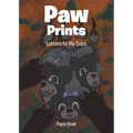 Paw Prints: Letters to My Cubs - Paperback