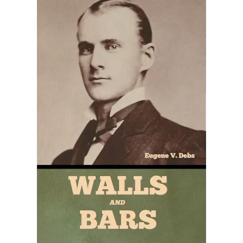 Walls and Bars - Hardcover
