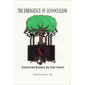 The Emergence of Ecosocialism: Collected Essays by Joel Kovel - Paperback