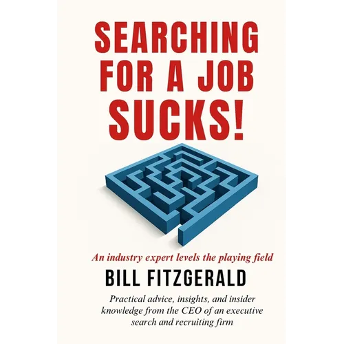 Searching For A Job Sucks! - Paperback