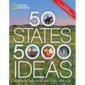50 States, 5,000 Ideas: Where to Go, When to Go, What to See, What to Do - Paperback