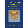 The Revised New Art Tarot: Mysticism and Qabalah in the Knapp - Hall Tarot - Paperback