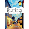 The Handyman's Deadly Secret - Paperback
