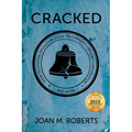Cracked: How Telephone Operators Took on Canada's Largest Corporation ... and Won - Paperback