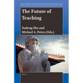 The Future of Teaching - Paperback