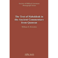 The Text of Habakkuk in the Ancient Commentary from Qumran - Paperback