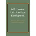Reflections on Latin American Development - Paperback