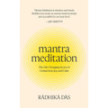 Mantra Meditation: The Life-Changing Secret of Connection, Joy, and Calm - Hardcover