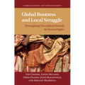 Global Business and Local Struggle - Hardcover