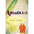 Amigoland - Paperback