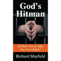 God's Hitman: I'll Make You an Offer You Can't Refuse - Paperback