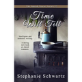 Time Will Tell: An Amish Romance - Paperback
