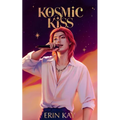 Kosmic Kiss - Paperback