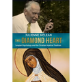 The Diamond Heart: Jungian Psychology and the Christian Mystical Tradition - Hardcover