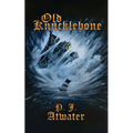 Old Knucklebone - Paperback