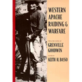 Western Apache Raiding and Warfare - Paperback