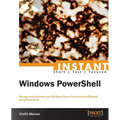 Instant Windows PowerShell - Paperback