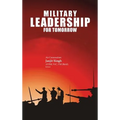 Military Leadership for Tomorrow - Hardcover
