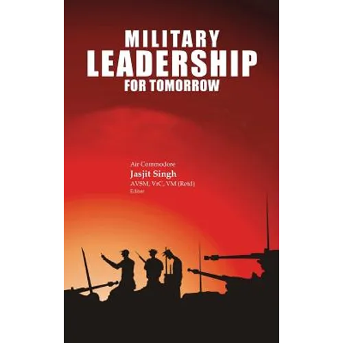 Military Leadership for Tomorrow - Hardcover