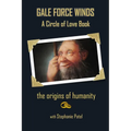 Gale Force Winds: A Circle of Love Book - Paperback