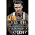 Manhandled: A Friends to Lovers MM Standalone Romance - Paperback