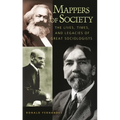 Mappers of Society: The Lives, Times, and Legacies of Great Sociologists - Hardcover