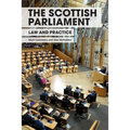 The Scottish Parliament: Law and Practice - Paperback