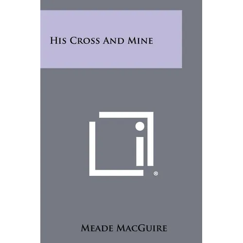 His Cross And Mine - Paperback