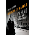 Goddess of the Market: Ayn Rand and the American Right - Paperback