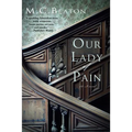 Our Lady of Pain: An Edwardian Murder Mystery - Paperback