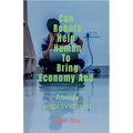 May Robots Help Human To Bring Economy And - Paperback
