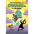 The Adventures of Cthulhu Jr. and Friends - Paperback