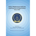 Tafari Makonnen School: Inspiring Lives of Achievement Since 1925 - Hardcover