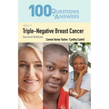100 Questions & Answers about Triple-Negative Breast Cancer - Paperback