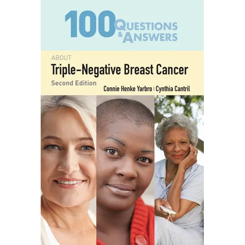100 Questions & Answers about Triple-Negative Breast Cancer - Paperback