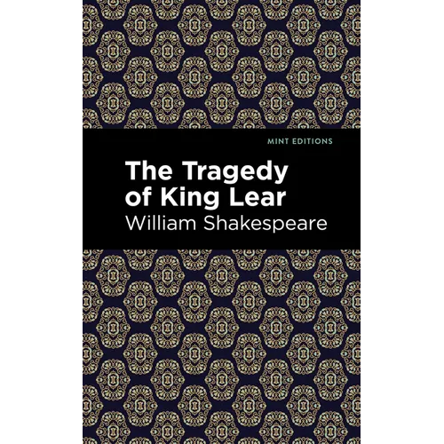 The Tragedy of King Lear - Hardcover