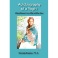 Autobiography of a Yogini: A Black Woman's Love Affair with her Guru - Paperback