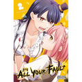 It's All Your Fault, Vol. 2 - Paperback